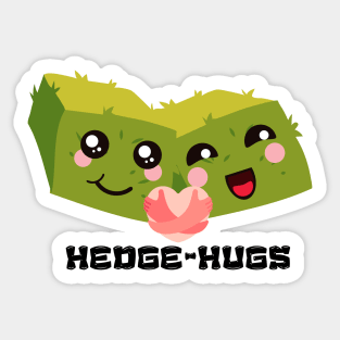 Hedge-Hugs Sticker